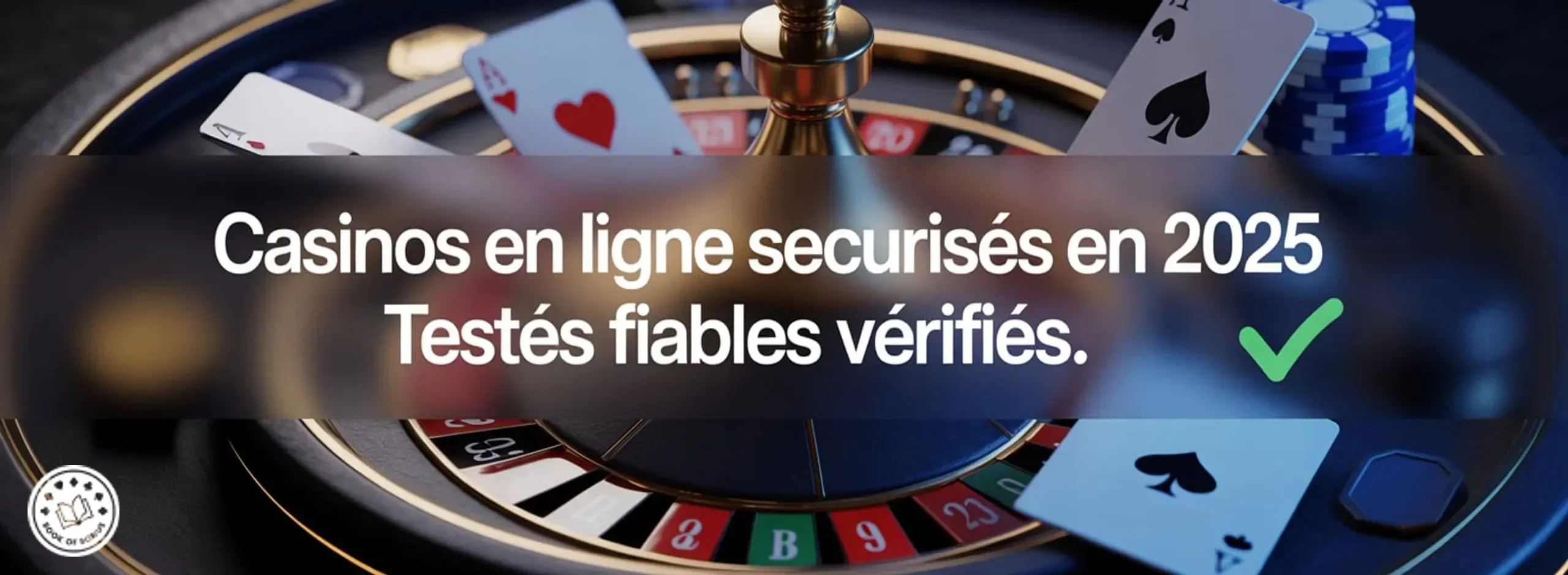 Top 5 des casinos en ligne sécurisés : Guide expert 2025