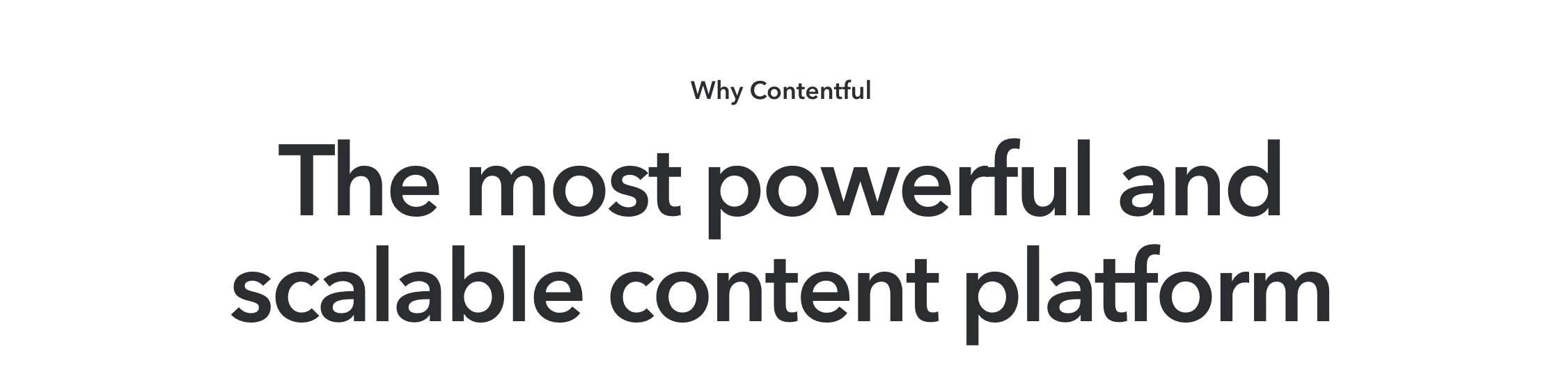 Contentful - the most powerful content platform