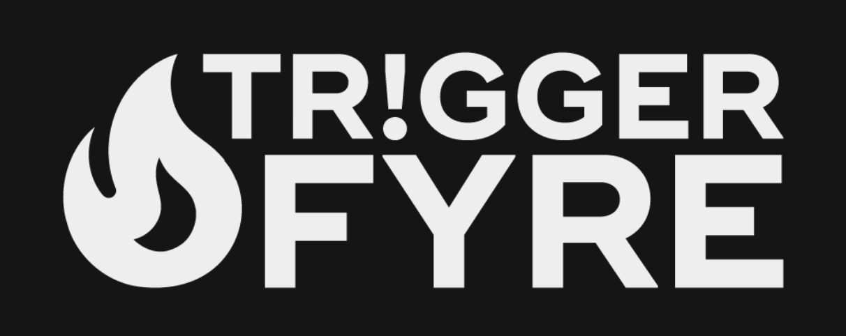 Triggerfyre