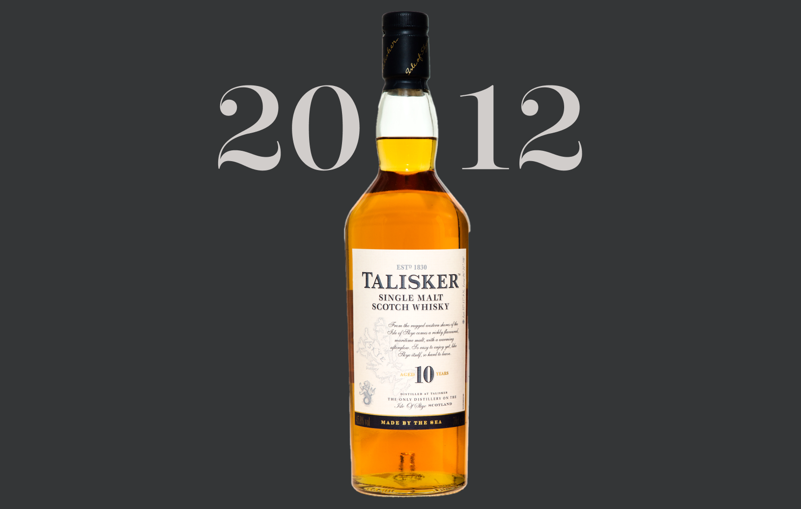 Talisker bottle in 2012