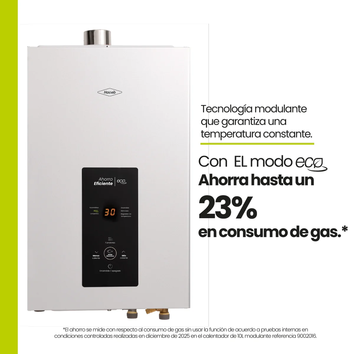 Ahorro de gas de hasta 23% del calentador Haceb 15 litros modulante