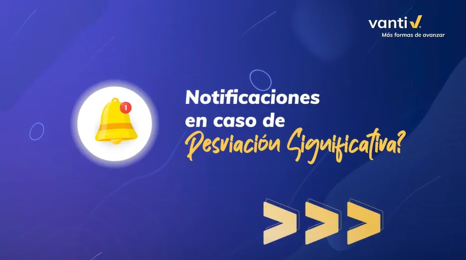 Notificaciones en caso de desviación significativa