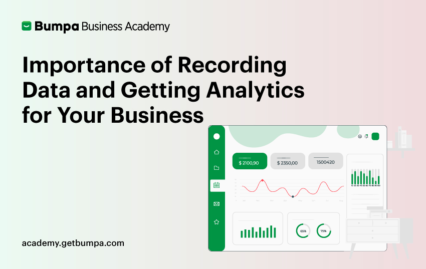 Importance of Recording Data and Getting Analytics for Your Business