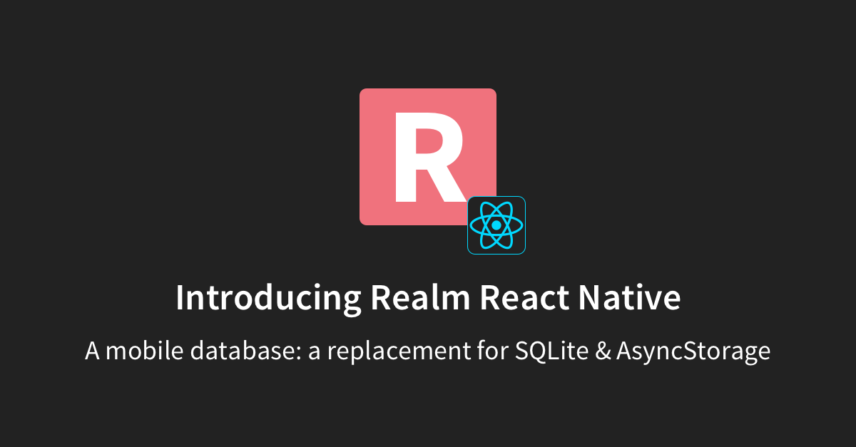Introducing realm react native