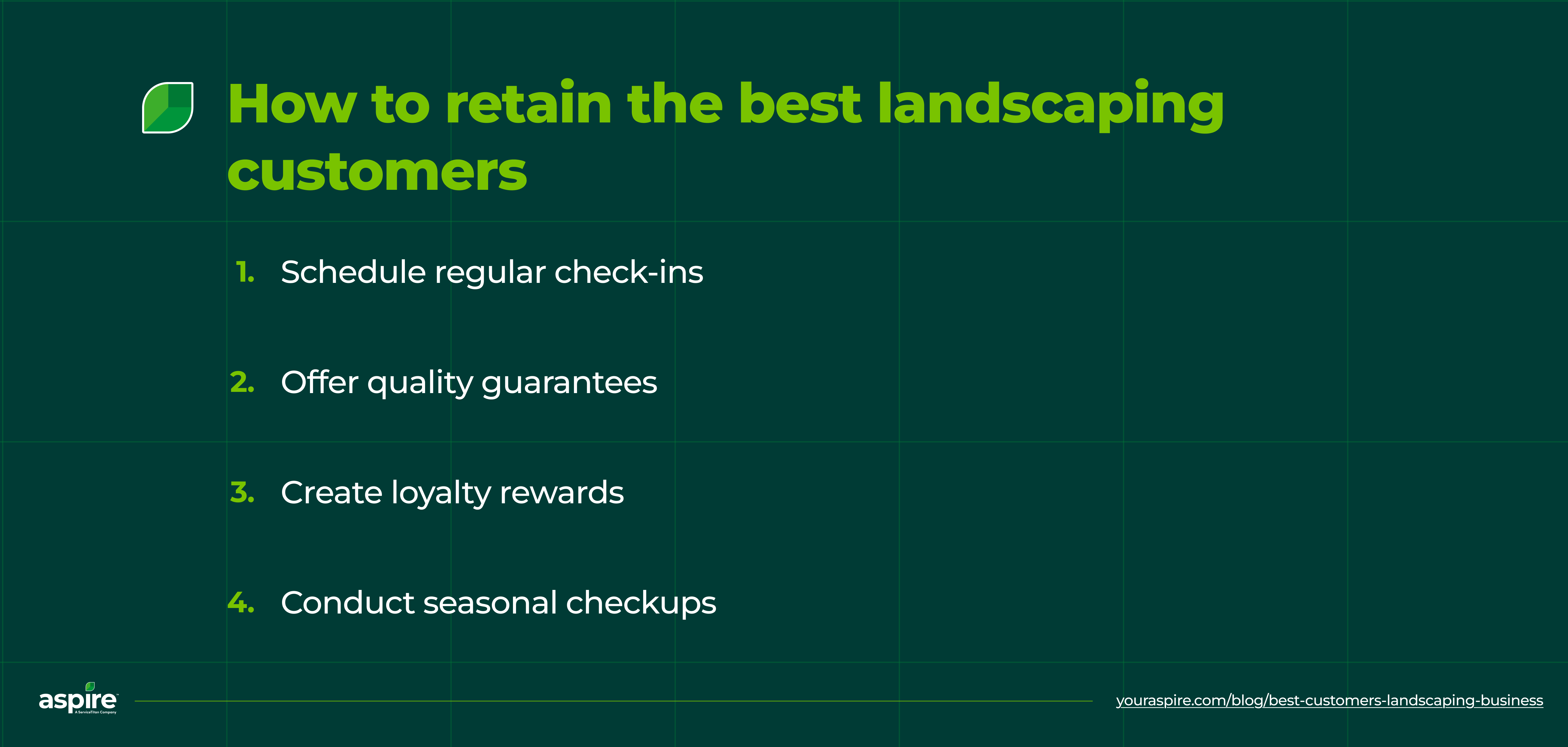 How to retain the best lanscaping customers