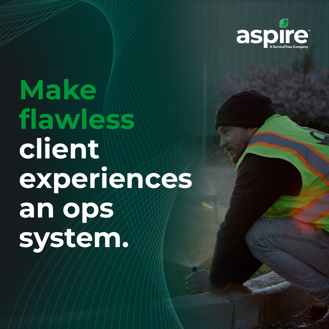 Make flawless client experiences an ops system