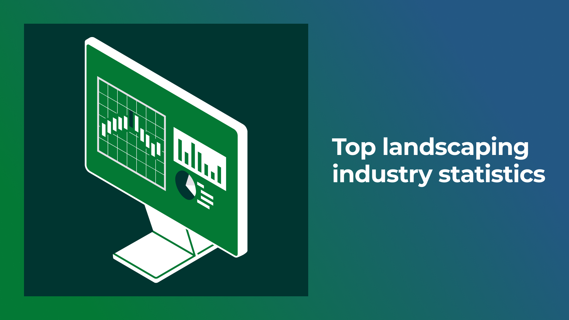 Top Landscaping Industry Statistics [2025]