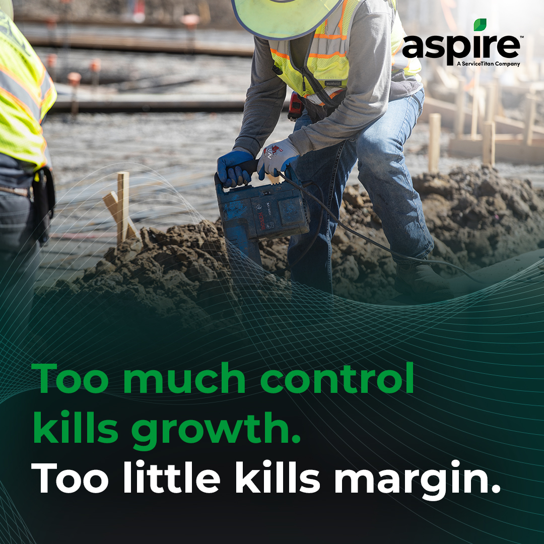 Too much control kills growth Too little kills margin