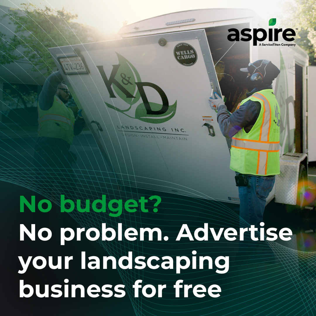 No budget no problem advertise your landscaping business for free