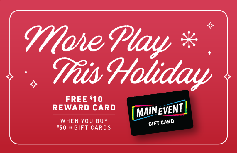 Main Event Holiday Gift Card Reward Free $10 