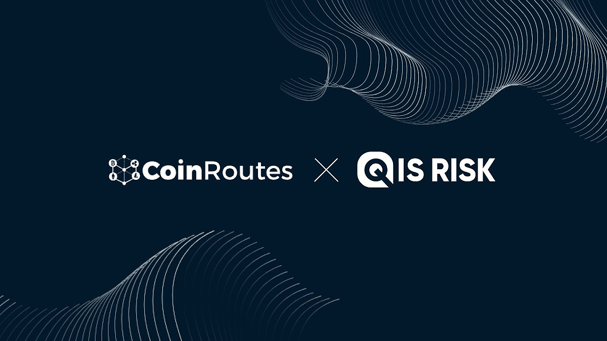 CoinRoutes Acquires QIS Risk to Redefine Institutional Crypto Trading