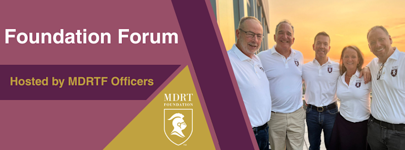 MDRT Foundation Forums