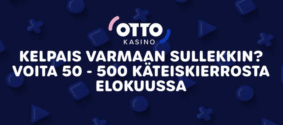 Erikoistarjous uusille Otto-pelaajille: satoja käteiskierroksia tarjolla!