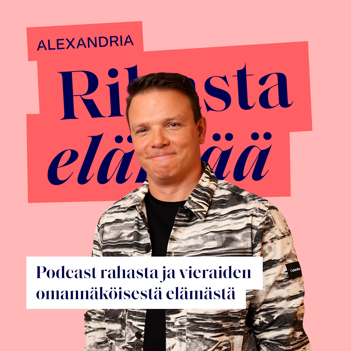 Rikasta elämää -podcast