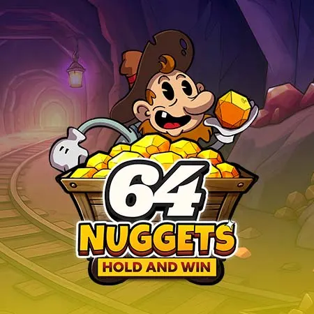 64 Nuggets Hold and Win