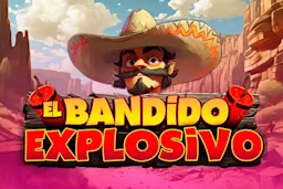 Play El Bandido Explosivo on Solcasino.es online casino