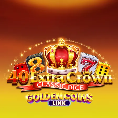 40 Extra Crown Classic Dice Golden Coins Link