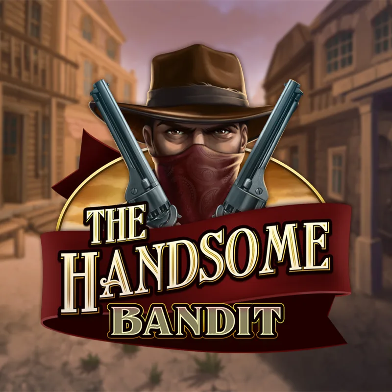 The Handsome Bandit