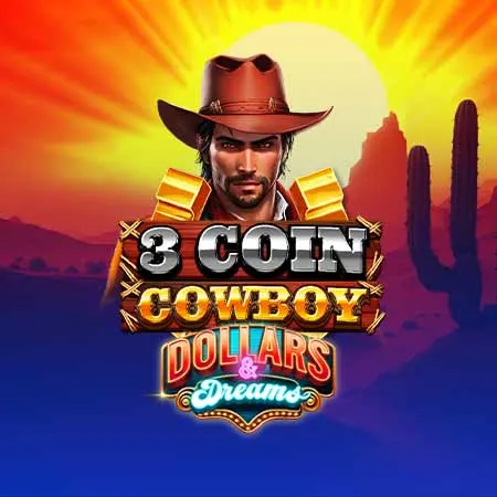 3 Coin Cowboy Dollars & Dreams™