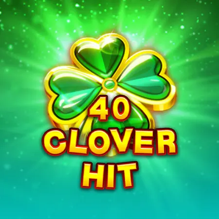 40 Clover Hit Clover Chance