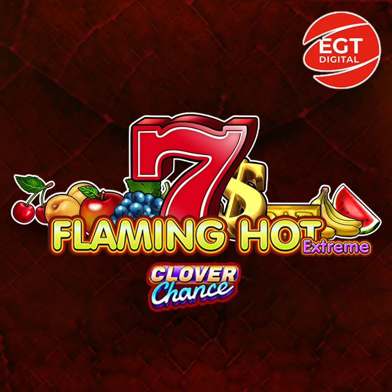 Flaming Hot Extreme Clover Chance