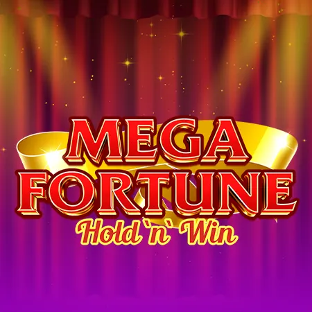 Mega Fortune Hold N Win