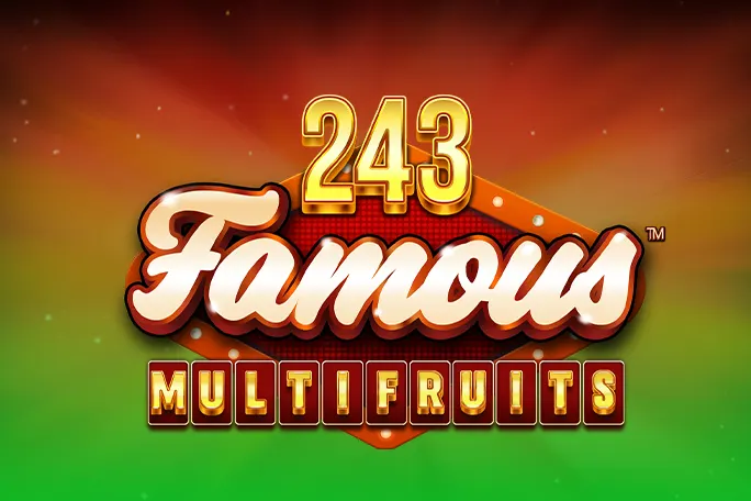 Play 243 Famous Multifruits on Starcasino.be online casino