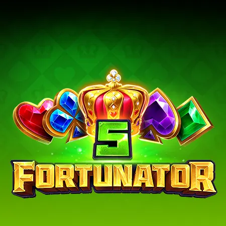 5 Fortunator