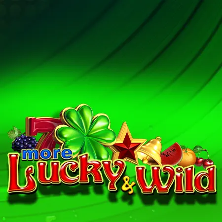 More Lucky & Wild