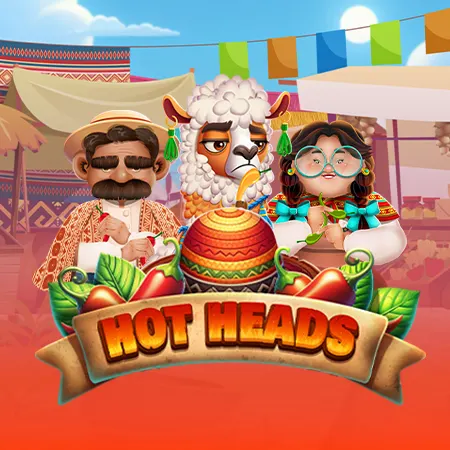 Hot Heads