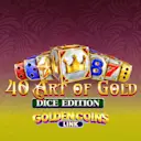 Jouer à 40 Art of Gold Dice Edition Golden Coins Link sur le casino en ligne Starcasino.be