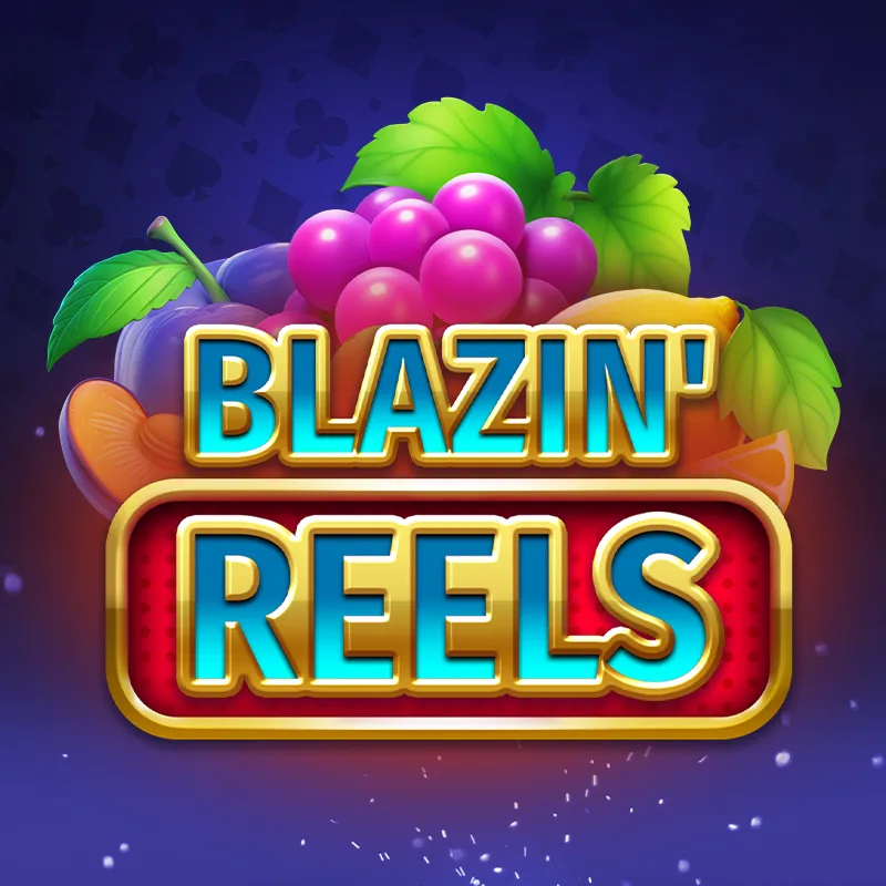 Blazing Reels