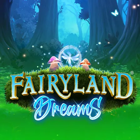 Fairyland Dreams
