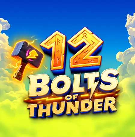 12 Bolts of Thunder