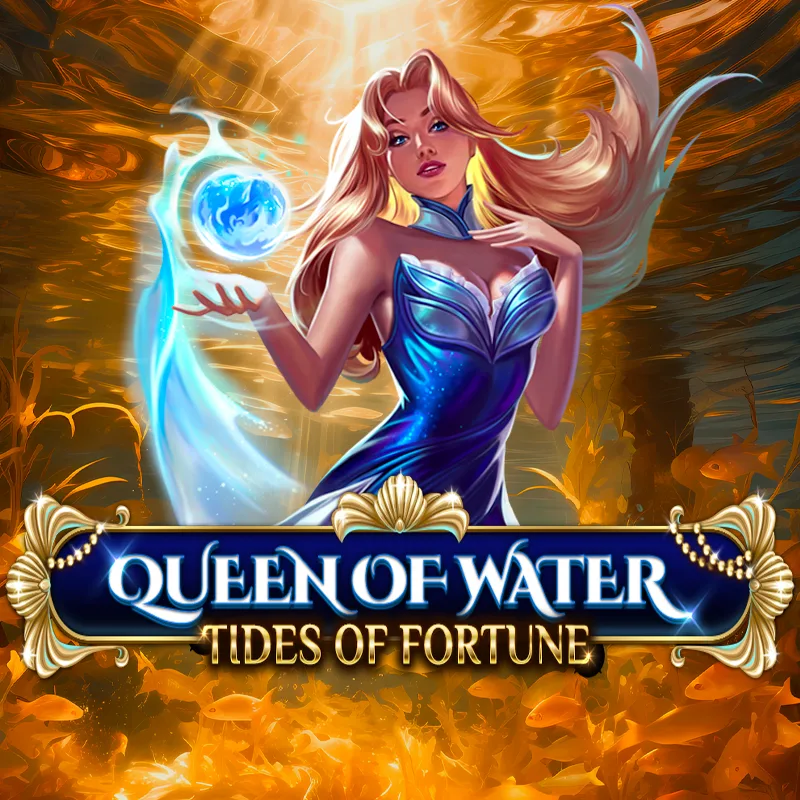 Queen Of Water - Tides Of Fortune™