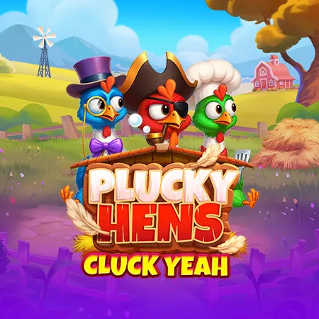 Plucky Hens: Cluck Yeah