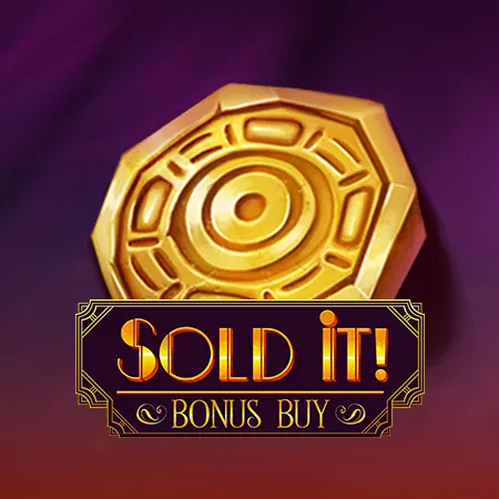 Sold it Bonus Buy