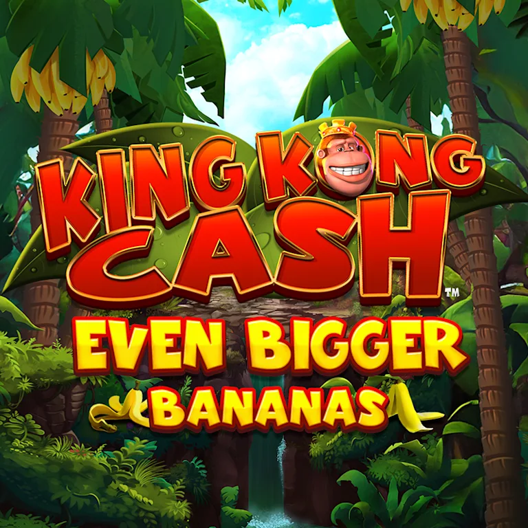 King Kong Cash Even Bigger Bananas