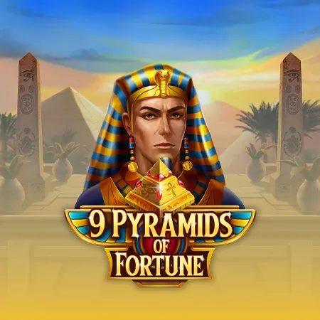 9 Pyramids of Fortune