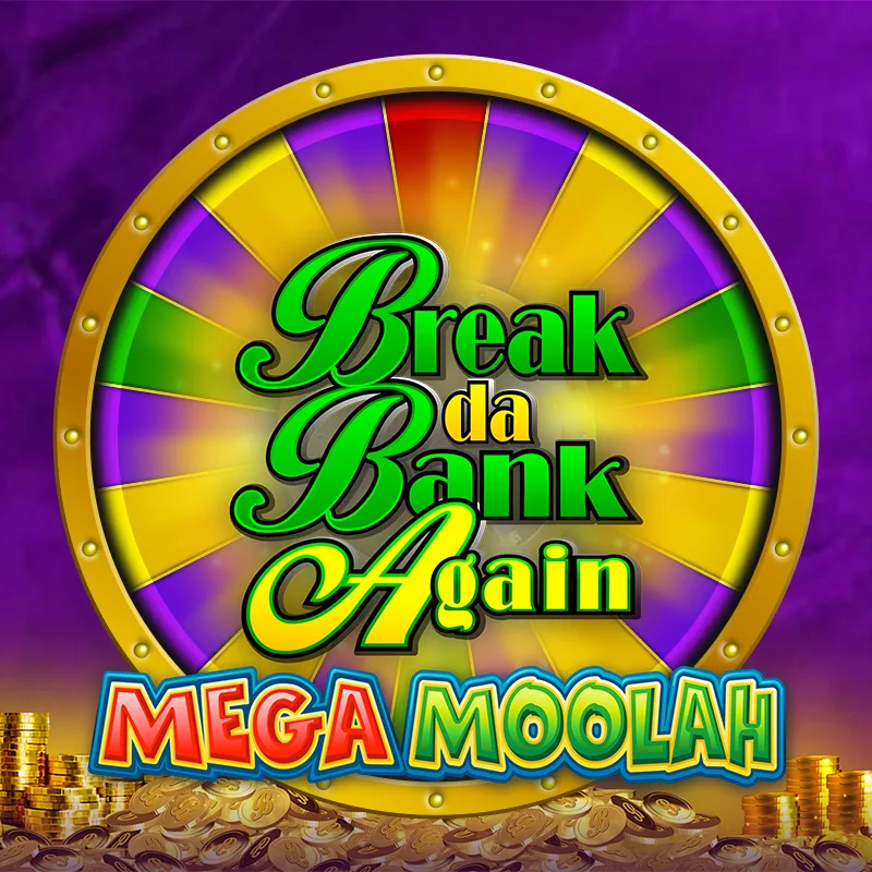 Break Da Bank Again Mega Moolah