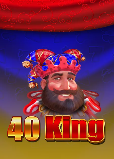 Play 40 King on Madisoncasino.be online casino
