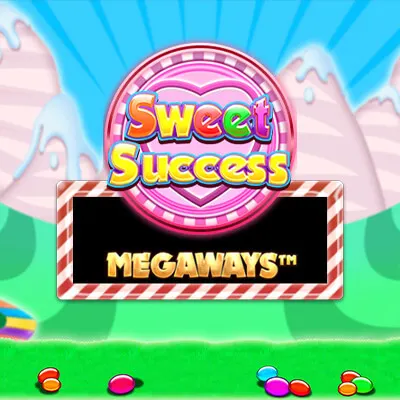 Sweet Success Megaways