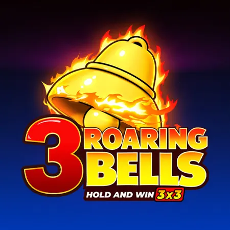 3 Roaring Bells Hold and Win