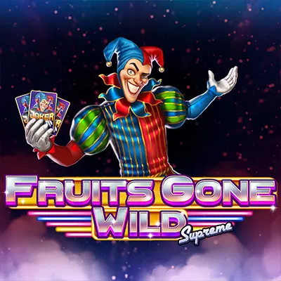 Fruits Gone Wild Supreme