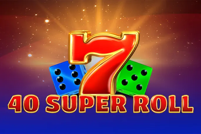 Play 40 Super Roll on Madisoncasino.be online casino