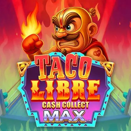 Taco Libre: Cash Collect Max™