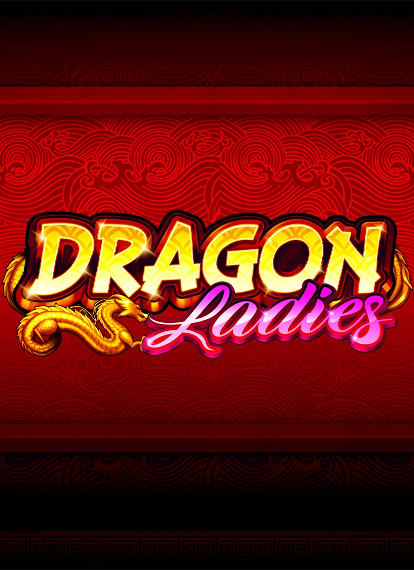 Dragon Ladies