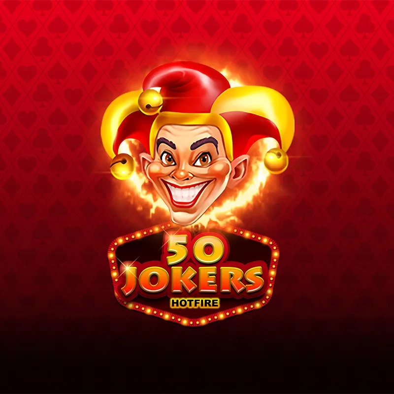 50 Jokers HOTFIRE