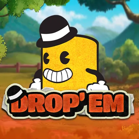 Drop 'Em