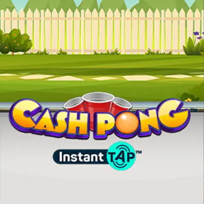 Cash Pong Instant Tap